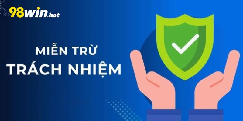 Những điểm chính bạn cần biết trong phần miễn trừ trách nhiệm của 98WIN Những điểm chính bạn cần biết trong phần miễn trừ trách nhiệm của 98WIN
